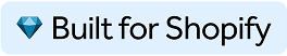 Built for Shopify