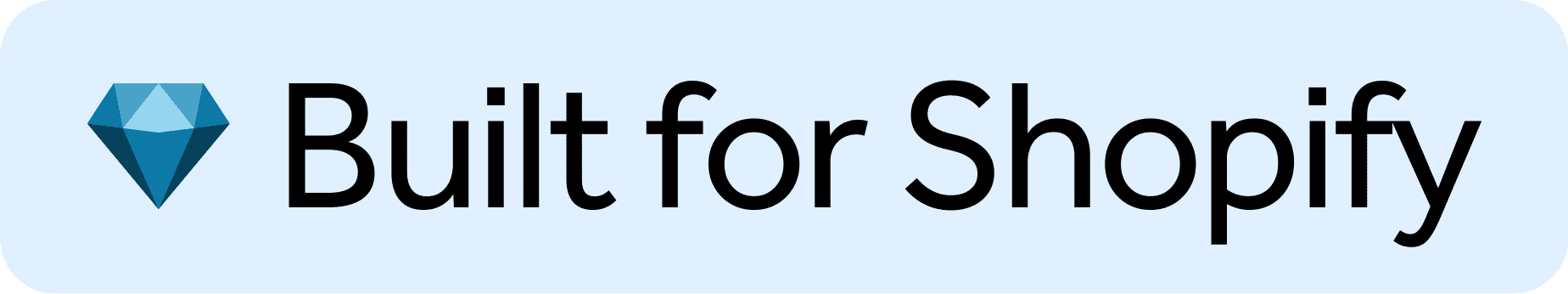 Built for Shopify - Shopify's highest app quality designation